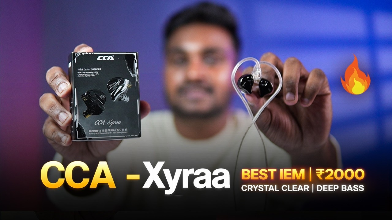 CCA - Xyraa 🎧| Best IEM Under ₹2000 🔥💖 BASS வேற லெவல்🔥!
