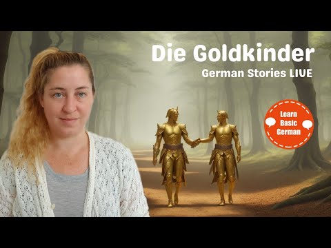 Die Goldkinder: Grimm Brothers Fairy Tale in German