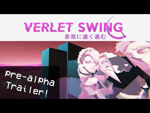 Verlet Swing - Pre Alpha Trailer thumbnail