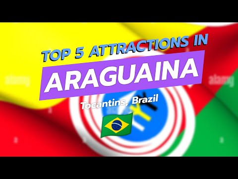 Top 5 Attractions in Araguaína, Tocantins 🇧🇷✨