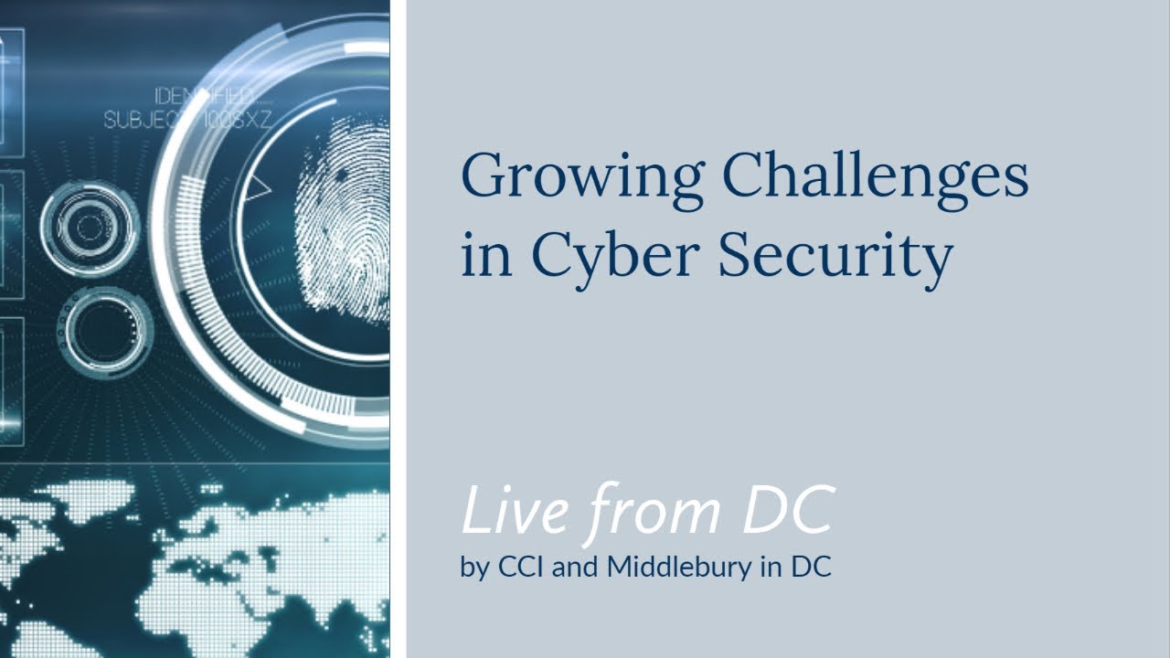 Live from DC | Growing Challenges in Cyber Security video thumbnail