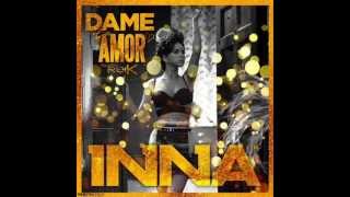 INNA feat  Reik   Dame Tu Amor Official Lyrics Video]