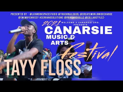 TAYY FLOSS Live @ 21’ Canarsie Festival
