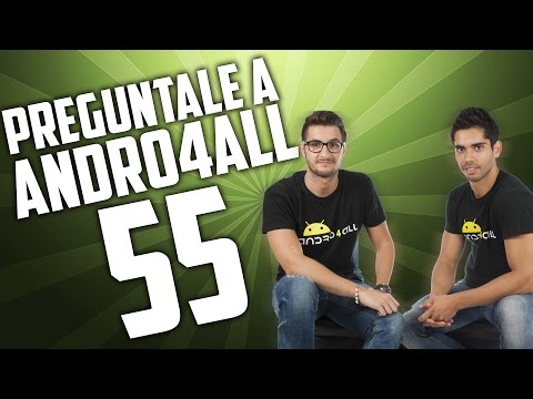 Pregúntale a Andro4all 55