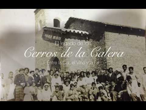 Cerros de La Calera. Disertación “Entre la Cal, el Vino y la Fe”