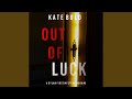 Chapter 05 - Out of Luck (A Dylan First Fbi Suspense Thriller—Book Five)