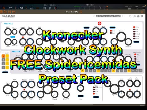 Kronecker Clockwork Synth - FREE Spidericemidas Preset Pack Revisited - Demo for the iPad