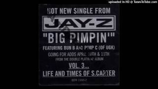 Jay - Z - Big Pimpin (Ft. UGK) Dirty