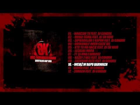 10. BDZ & KOMBAJN KHAN  - Wciąż w rapu barwach