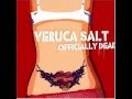 Veruca Salt - Smoke & Mirrors (Officialy Dead EP 2002 Demo)