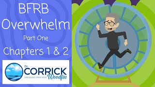 Body-Focused Repetitive Behaviours (BFRBs) and Overwhelm - Part One, Chapters 1 & 2