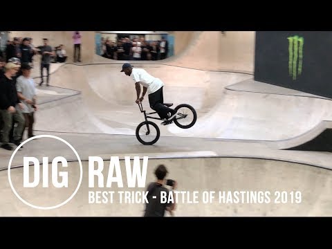 INSANE* 'BEST TRICK' COMP - BATTLE OF HASTINGS 2019 - DIG BMX 'RAW'