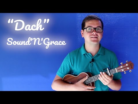Dach - Sound'n'Grace - Lekcja Ukulele (Tutorial) - Bez Nut