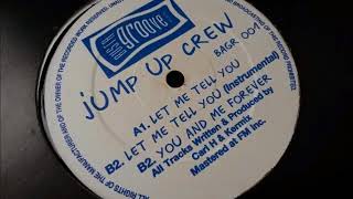 Jump Up Crew - You And Me Forever