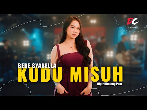 BEBE SYABELLA - KUDU MISUH (OFFICIAL LIVE MUSIC VIDEO) | DC PRODUCTION