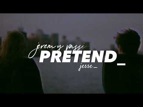 Jeremy Passion & Jesse Barrera - Pretend (lyric Video)