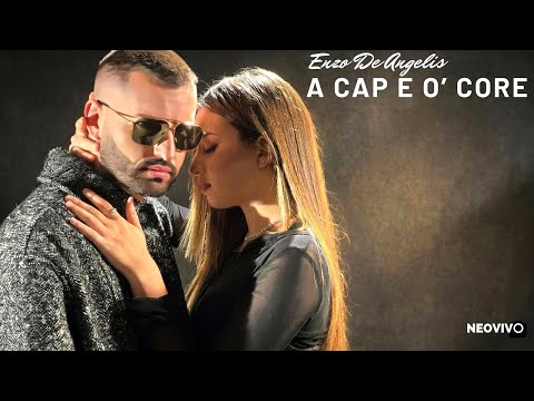 Enzo De Angelis - 'A cap e 'o core (Video Ufficiale 2026)