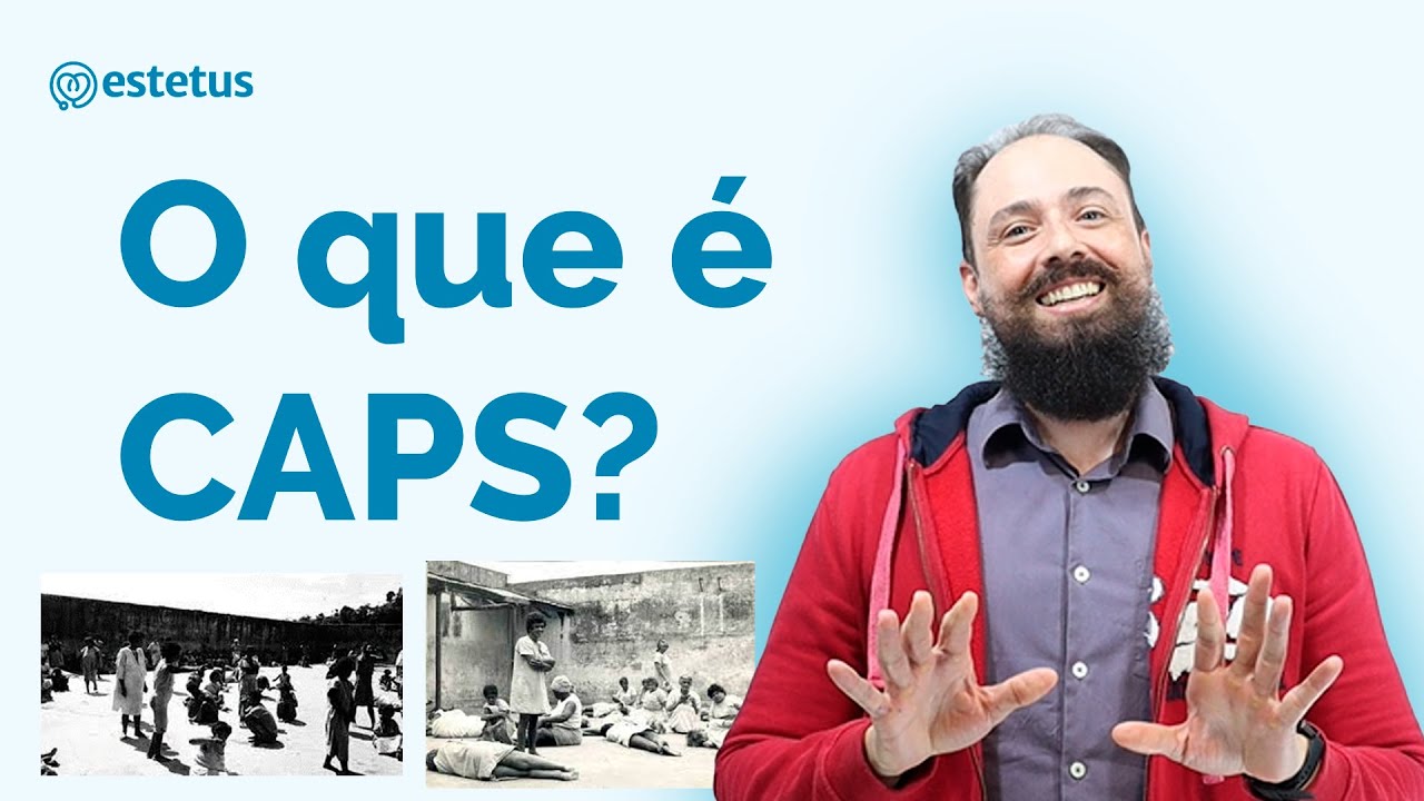 CAPS: O QUE É E COMO FUNCIONA?