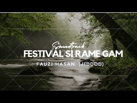 Soundtrack FESTIVAL SI RAME GAM By Jiddod - LAGU TIMUR