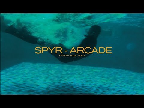 SPYR - ARCADE (OFFICIAL MUSIC VIDEO)