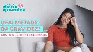 UFA! METADE DA GRAVIDEZ! MISTO DE CHORO E SORRISOS | DIÁRIO DE GRAVIDEZ #8