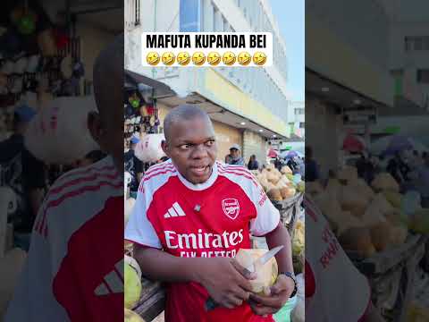 MAFUTA KUPANDA BEI #nairobi #tanzania #comedy #funny #uganda #usa #congo