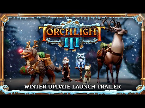 Torchlight III Snow & Steam Trailer