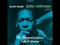 John Coltrane - 02 - A moment's notice