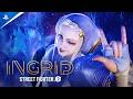 Street Fighter 6 Ingrid Teaser Trailer PS5 PS4 Games