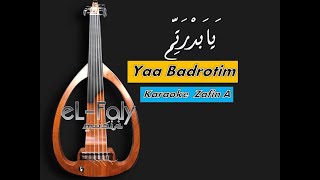 Download lagu Yaa Badrotim يَابَدْرَتِمّ Karaoke Gambus Tune A mp3