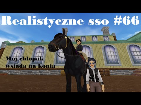 Realistyczne sso #66 - Mój chłopak wsiada na konia