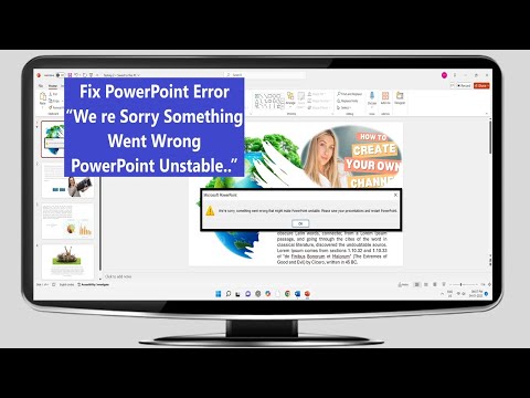 How to Fix PowerPoint Error “We re Sorry Something Went Wrong PowerPoint Unstable...”