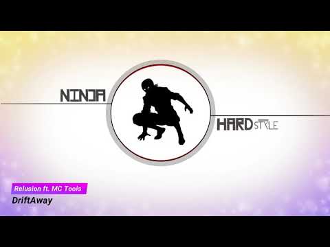 Relusion ft. MC Tools - DriftAway