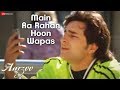 Main Aa Rahan Hoon Wapas Aarzoo Akshay Kumar Madhuri Dixit Saif Ali Khan Udit Narayan