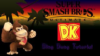 Super Smash Bros Ultimate: Donkey Kong Ding Dong Tutorial