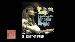 Michelle Wright - 2011 - The Wright Songs - An Acoustic Evening With: