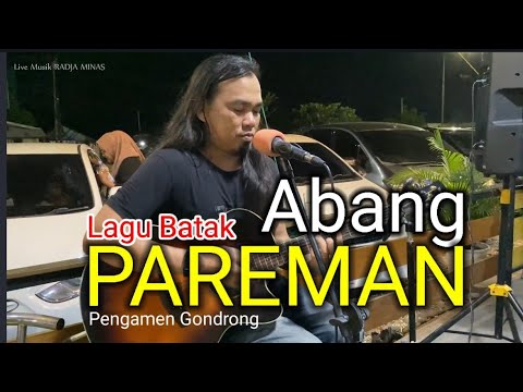 Lagu batak - Abang Pareman - Sudah Abang katakan jangan pacaran dengan pareman