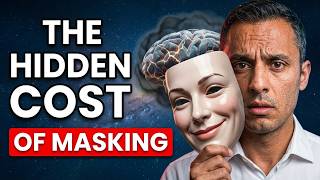 Masking in ADHD & Autism: The Hidden Cost of Looking “Fine”