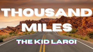The Kid LAROI - Thousand | Lyrics