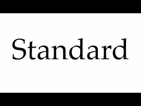 How to Pronounce Standard