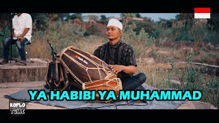 Download lagu Ya Habibi Ya Muhammad versi koplo jaipong mp3 Download lagu Ya Habibi Ya Muhammad versi koplo jaipong mp3