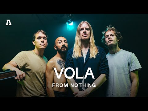 VOLA | Audiotree From Nothing