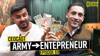 From Pakistani Army to Entrepreneur, Turning Pokemon Cards into Income, & More - CEOCAST EP. 69