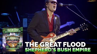 Joe Bonamassa Live Official - The Great Flood - Tour de Force - Shepherd&#39;s Bush Empire