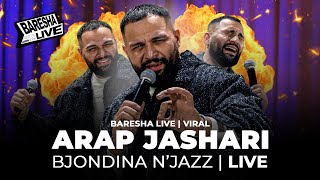 Arap Jashari - Bjondina N'jazz