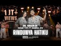 RINDUNYA HATIKU VERSI JADUL HASAN TOYS Feat DIANDRA AYU X OM HIMAWAN OH KASIHKU OH SAYANGKU