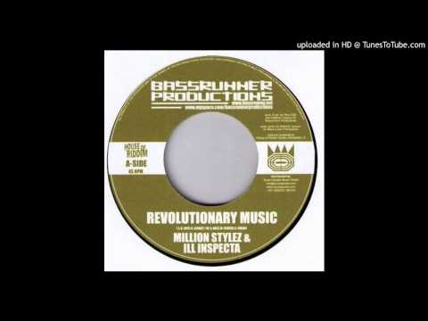 Million Stylez ft Ill Inspecta - Revolutionary Music
