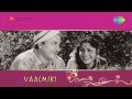 Vaalmiki Jhalala Jala Dhare Song