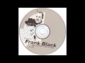Frank Black - The Vanishing Spies
