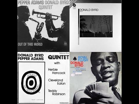 Donald Byrd / Pepper Adams Quintet featuring Herbie Hancock - Royal Flush (side 1)